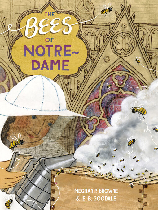 Title details for The Bees of Notre-Dame by Meghan P. Browne - Available